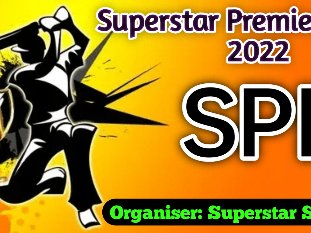 Superstar Sporting Club organisation A Premier League Tournament Which Name Superstar Premier League 2022&nbsp;(SPL)